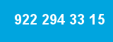 922 294 33 15 922 294 33 15